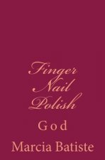 Finger Nail Polish: God