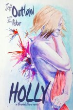 Holly: a Brandi Bare novel
