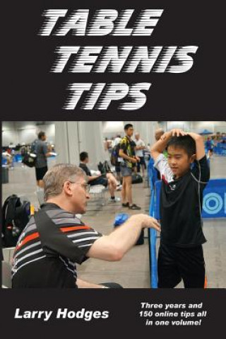 Table Tennis Tips (Larry Hodges)(Miękka)