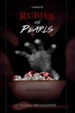 A Book of Rubies and Pearls(BOLD Publishing Presents)