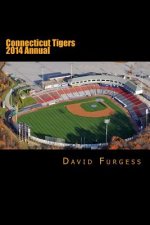 Connecticut Tigers 2014 Annual