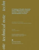 A Catalog of Graphic Symbols Used at Maintenance Control Centers: Toward a Symbol Standardized Process