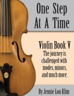One Step At A Time: Violin Book V