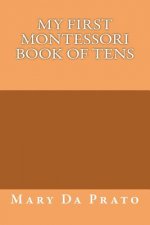 My First Montessori Book of Tens