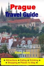 Prague Travel Guide - Attractions, Eating, Drinking, Shopping & Places To Stay