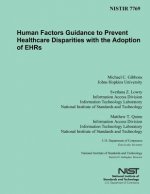Human Factors Guidance to Prevent Healthcare Disparities with the Adoption of EHRs