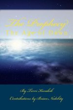 The Prophecy: The Age of Dawn