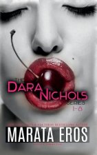 Dara Nichols Series, 1-8