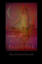 Memories of a Medieval Witch