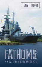 Fathoms: A Novel Of The Paranormal