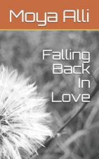 Falling Back In Love