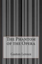The Phantom of the Opera