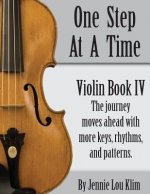One Step At A Time: Violin Book IV