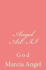 Angel Art II: God