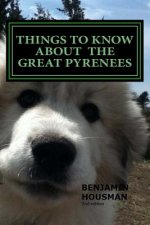 Things to Know About the Great Pyrenees