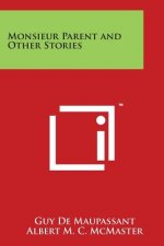 Monsieur Parent and Other Stories