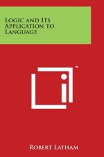 Logic and Its Application to Language