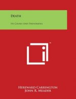 Death: Its Causes And Phenomena