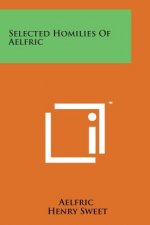 Selected Homilies of Aelfric