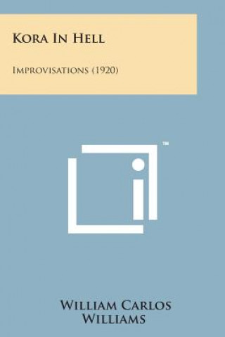 Kora in Hell: Improvisations (1920)