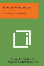 Konrad Wallenrod: A Historical Poem (1882)
