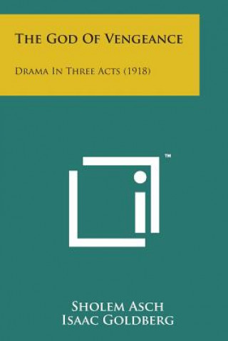 The God of Vengeance: Drama in Three Acts (1918)