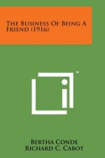 The Business of Being a Friend (1916)
