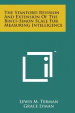 The Stanford Revision and Extension of the Binet-Simon Scale for Measuring Intelligence