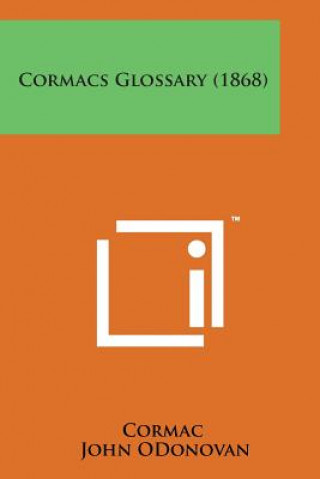Cormacs Glossary (1868)
