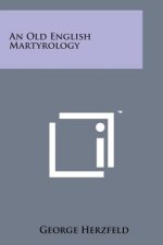 An Old English Martyrology