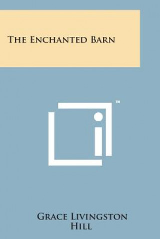 The Enchanted Barn