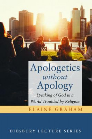 Apologetics Without Apology