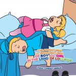 Adventures (or Misadventures) of Boy and Girl in the Land of Lollipop