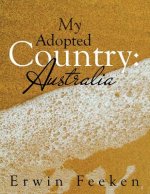 My Adopted Country