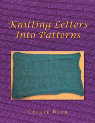 Knitting Letters into Patterns