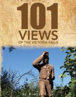 One Hundred and One Views of The Victoria Falls