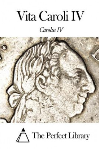 Vita Caroli IV