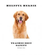 Helpful Herbie Teaches Body Safety