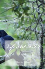 Life Art VII: God