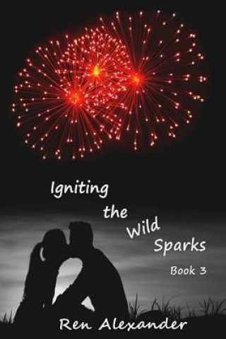 Igniting the Wild Sparks