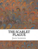 The Scarlet Plague