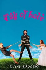 Tug of Love: A Romantic Comedy