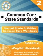 Second Grade Common Core Workbook: English Activities