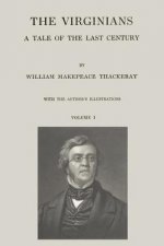The Virginians: A Tale of the Last Century - Volume I