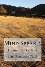 Mind Speak 3: Humor & Satires