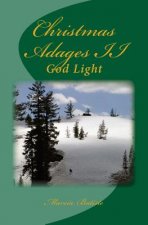 Christmas Adages II: God Light