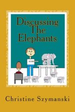 Discussing The Elephants: 40 Days Spiritual Training For Pre Teen Males