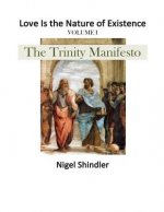 The Trinity Manifesto