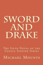 Sword and Drake