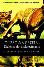 O Leao & A Gazela